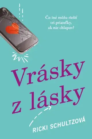 Romantická beletria Vrásky z lásky - Ricki Schultzová