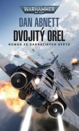 Sci-fi a fantasy Dvojitý orel - Dan Abnett