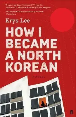 Cudzojazyčná literatúra How I Became a North Korean - Lee Krys