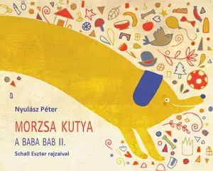 Leporelá, krabičky, puzzle knihy Morzsa kutya - Péter Nyulász