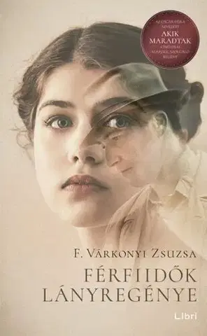 Svetová beletria Férfiidők lányregénye - Zsuzsa F. Várkonyi