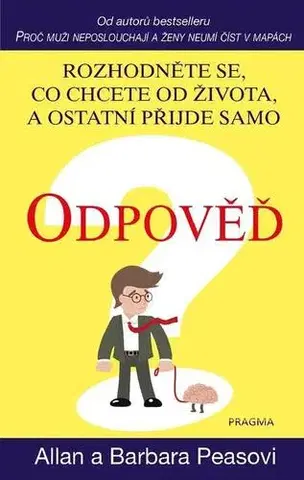 Odborná a náučná literatúra - ostatné Odpověď - Allan Pease,Barbara Peaseová