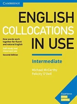 Učebnice a príručky English Collocations in Use Intermediate Book with Answers - O'Dell Felicity,Michael McCArthy
