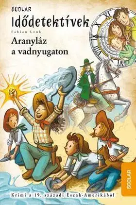 Beletria - ostatné Aranyláz a vadnyugaton - Fabian Lenk