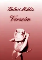 Svetová beletria Verseim - Halasi Miklós