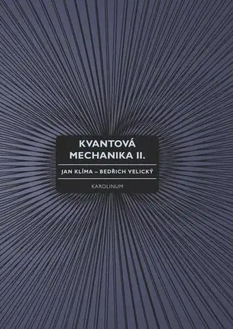Poézia Kvantová mechanika II. - Jan Klíma