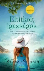 Romantická beletria Eltitkolt igazságok - Muna Shehadi