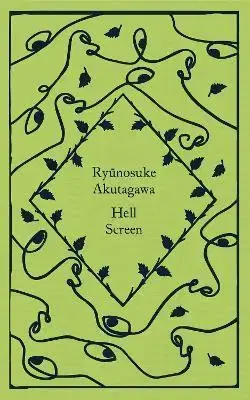 Svetová beletria Hell Screen - Ryunosuke Akutagawa