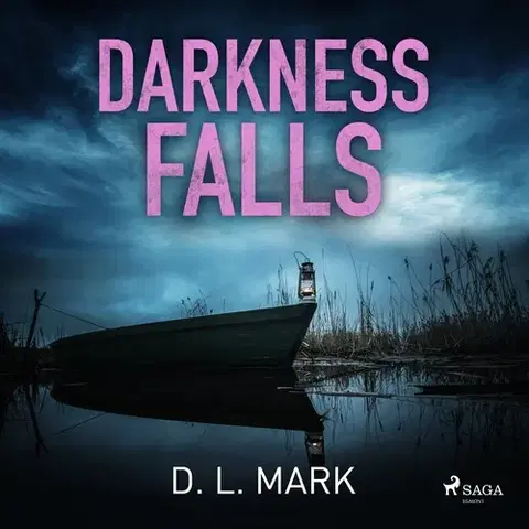 Detektívky, trilery, horory Saga Egmont Darkness Falls (EN)