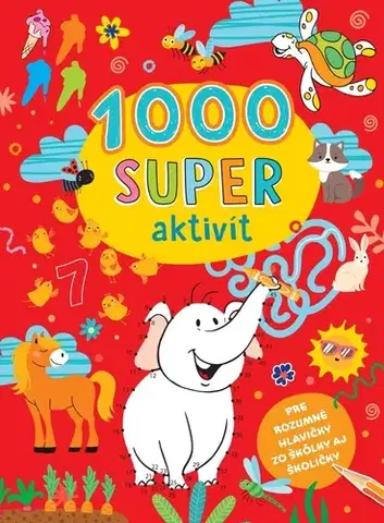 Príprava do školy, pracovné zošity 1000 super aktivít