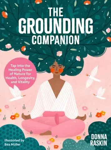 Ezoterika The Grounding Companion - Donna Raskin