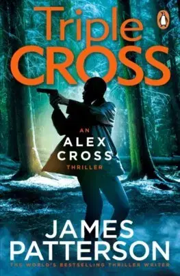 Detektívky, trilery, horory Triple Cross - James Patterson