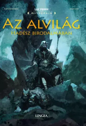 Komiksy Az alvilág - Hadész birodalmában - Clotilde Bruneau,Luc Ferry