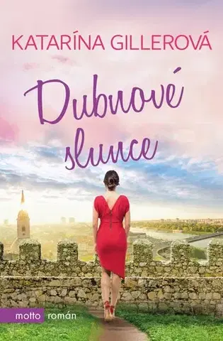 Romantická beletria Dubnové slunce - Katarína Gillerová,Alena Řežábková