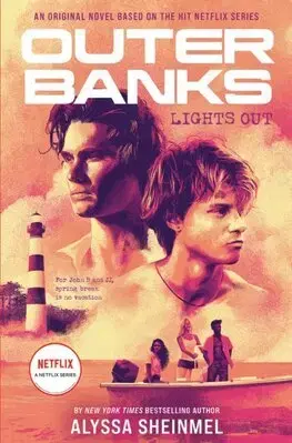 Young adults Outer Banks: Lights Out - Alyssa Sheinmel