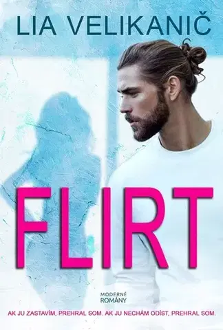 Romantická beletria Flirt - Lia Velikanič