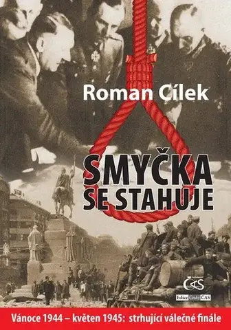 História, vojnová literatúra Smyčka se stahuje - Roman Cílek