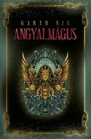 Sci-fi a fantasy Angyalmágus - Garth Nix