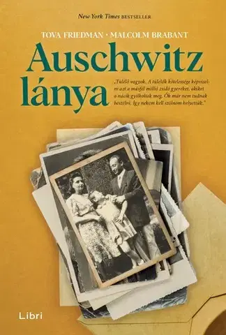 Historické romány Auschwitz lánya - Malcolm Brabant,Tova Friedman