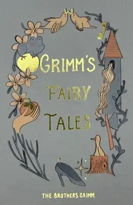 Svetová beletria Grimm's Fairy Tales (Collector's Edition) - Jacob Grimm,Wilhelm Grimm,Walter Crane,Lucy Crane