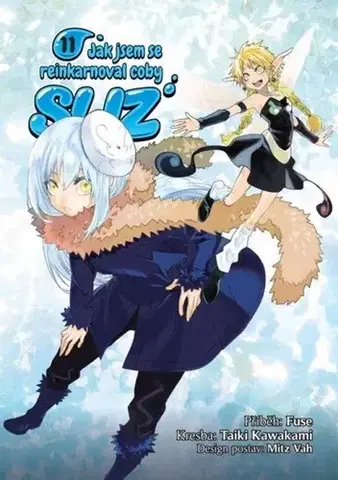 Manga Jak jsem se reinkarnoval coby sliz 11 - Fuse,Petr Hofman,Taiki Kawakami