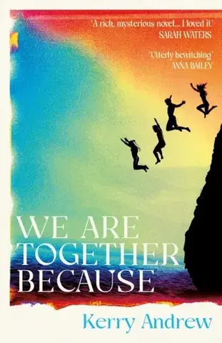 Sci-fi a fantasy We Are Together Because - Kerry Andrew