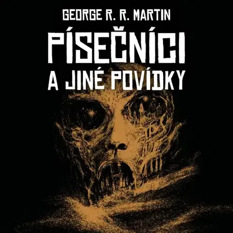 Sci-fi a fantasy Tympanum Písečníci a jiné povídky