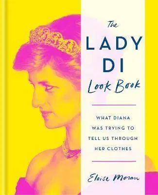 Fotografia The Lady Di Look Book - Eloise Moran