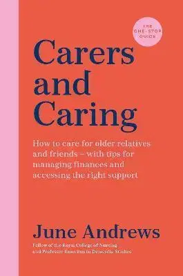 Rozvoj osobnosti Carers and Caring - June Andrews
