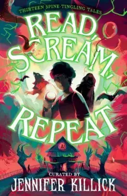 Dobrodružstvo, napätie, western Read, Scream, Repeat - Kolektív autorov