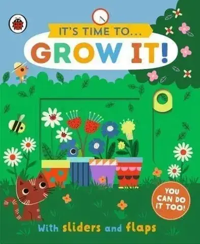 Leporelá, krabičky, puzzle knihy It's Time to... Grow It! - neuvedený,Carly Gledhill