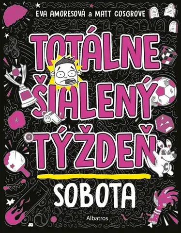 Dobrodružstvo, napätie, western Totálne šialený týždeň - Sobota - Matt Cosgrove,Matt Cosgrove,Kristína Horková