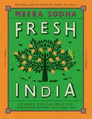 Národná kuchyňa - ostatné Fresh India - Meera Sodha