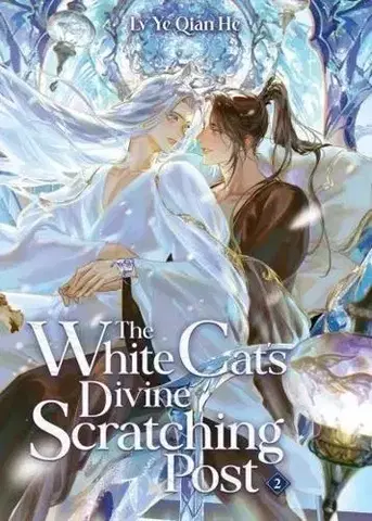 Sci-fi a fantasy The White Cat´s Divine Scratching Post, Vol. 2 - Lv Ye Qian He