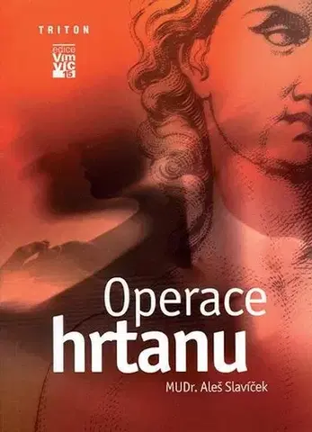 Medicína - ostatné Operace hrtanu