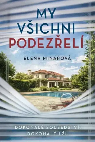 Detektívky, trilery, horory My všichni podezřelí - Elena Minářová