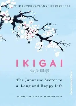 Filozofia Ikigai - Héctor García,Francesc Miralles