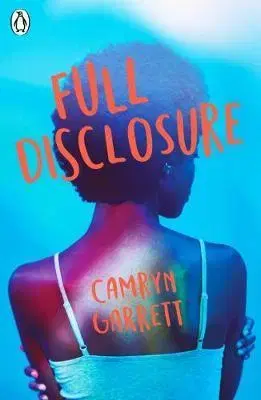 Cudzojazyčná literatúra Full Disclosure - Camryn Garrett