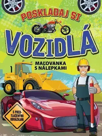 Nalepovačky, vystrihovačky, skladačky Poskladaj si vozidlá