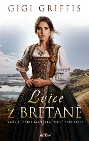 Romantická beletria Lvice z Bretaně - Gigi Griffis