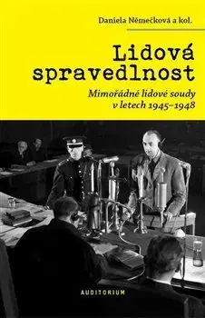 História - ostatné Lidová spravedlnost - Daniela Němečková
