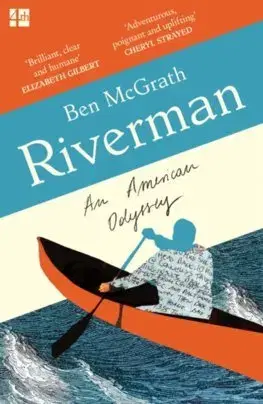 Biografie - ostatné Riverman - Ben McGrath