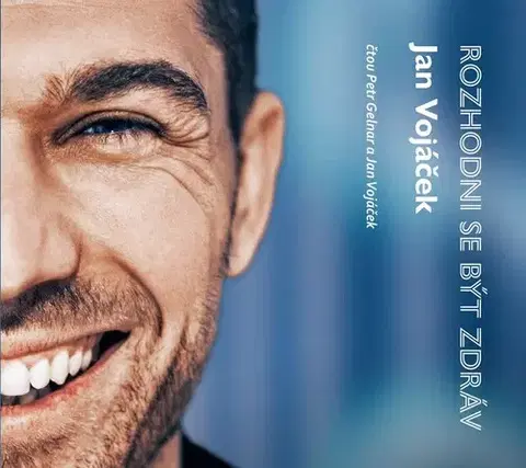 Zdravá výživa, diéty, chudnutie CPress Rozhodni se být zdráv (audiokniha)