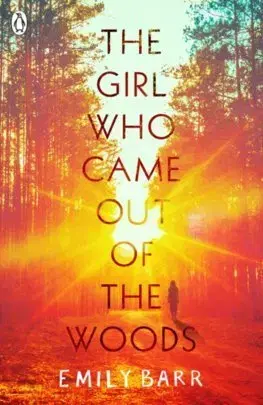 Cudzojazyčná literatúra The Girl Who Came Out of the Woods - Emily Barr
