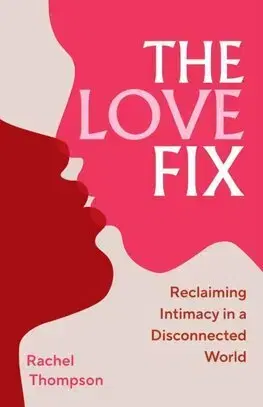 Partnerstvo The Love Fix - Rachel Thompson
