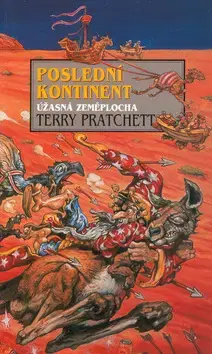 Sci-fi a fantasy Poslední kontinent - Terry Pratchett