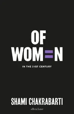 Psychológia, etika Of Women - Shami Chakrabarti