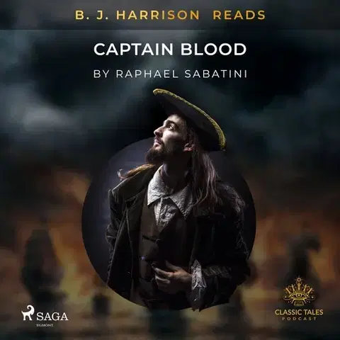 Svetová beletria Saga Egmont B. J. Harrison Reads Captain Blood (EN)