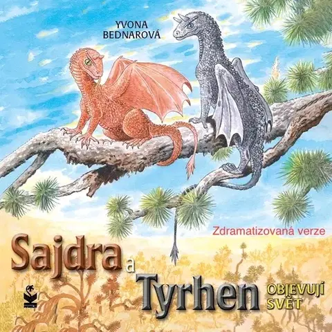 Pre deti a mládež Bednarová  Yvona Sajdra a Tyrhen objevují svět - verze se zvuky