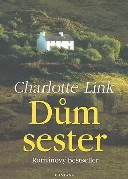 Detektívky, trilery, horory Dům sester - Charlotte Link